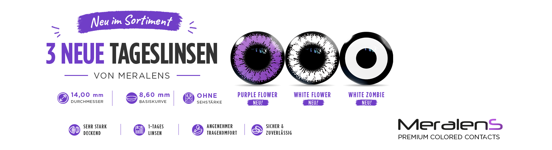 Purple Flower, White Flower und White Zombie Tageslinsen
